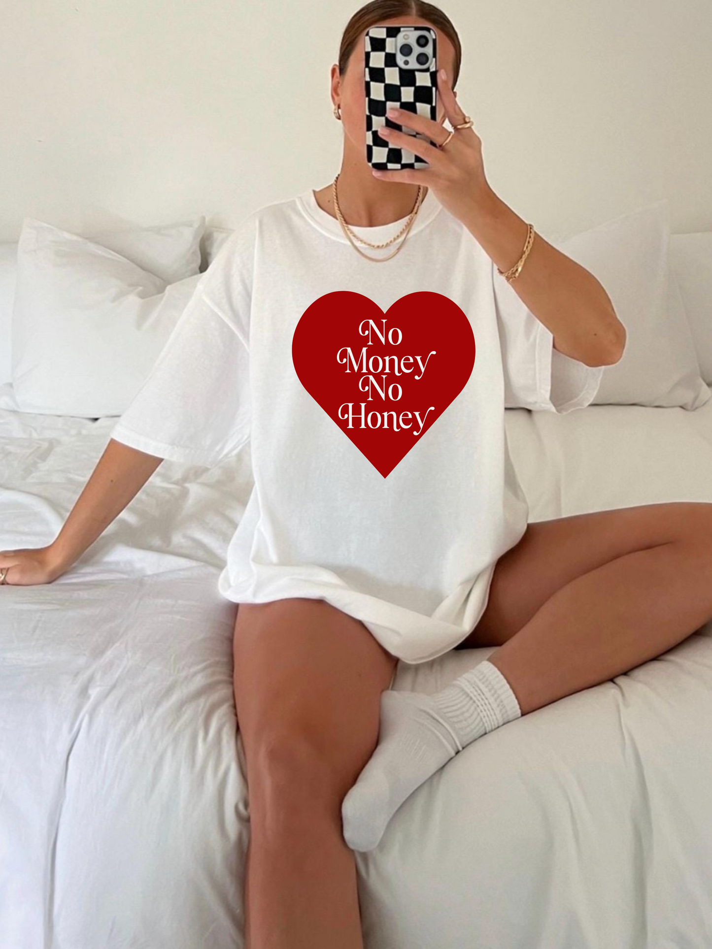 No Money No Honey Tee