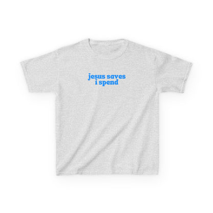 Jesus Saves I Spend Baby Tee