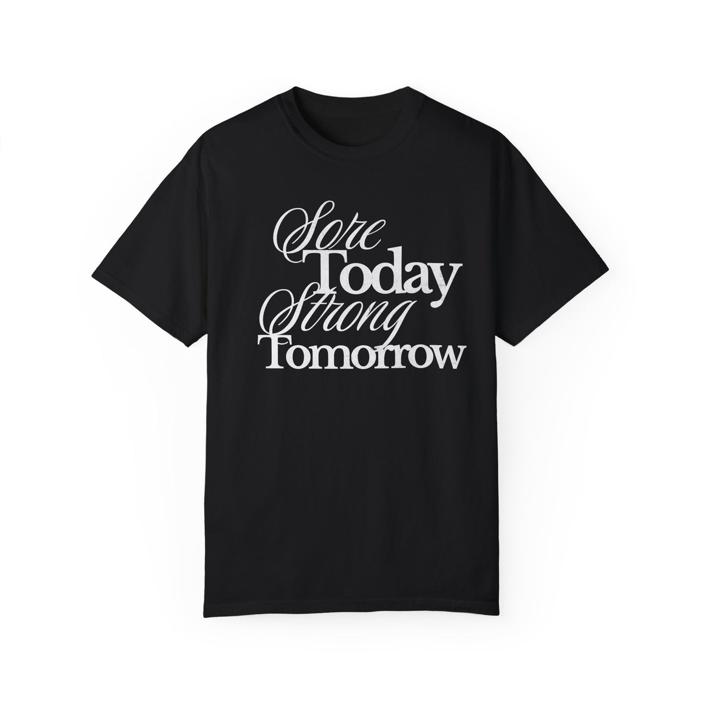Sore Today Strong Tomorrow Gym Shirt, Weightlifting Tee, Trendy Oversized Workout Top, Comfort Colors Tee, Lift Heavy