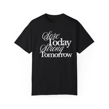 Sore Today Strong Tomorrow Gym Shirt, Weightlifting Tee, Trendy Oversized Workout Top, Comfort Colors Tee, Lift Heavy