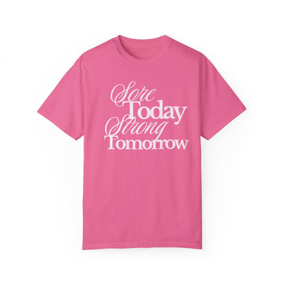 Sore Today Strong Tomorrow Gym Shirt, Weightlifting Tee, Trendy Oversized Workout Top, Comfort Colors Tee, Lift Heavy