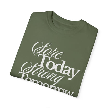 Sore Today Strong Tomorrow Gym Shirt, Weightlifting Tee, Trendy Oversized Workout Top, Comfort Colors Tee, Lift Heavy