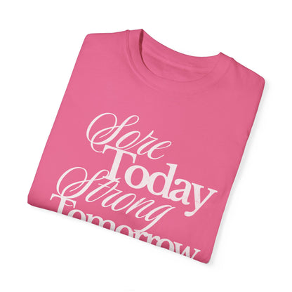 Sore Today Strong Tomorrow Gym Shirt, Weightlifting Tee, Trendy Oversized Workout Top, Comfort Colors Tee, Lift Heavy