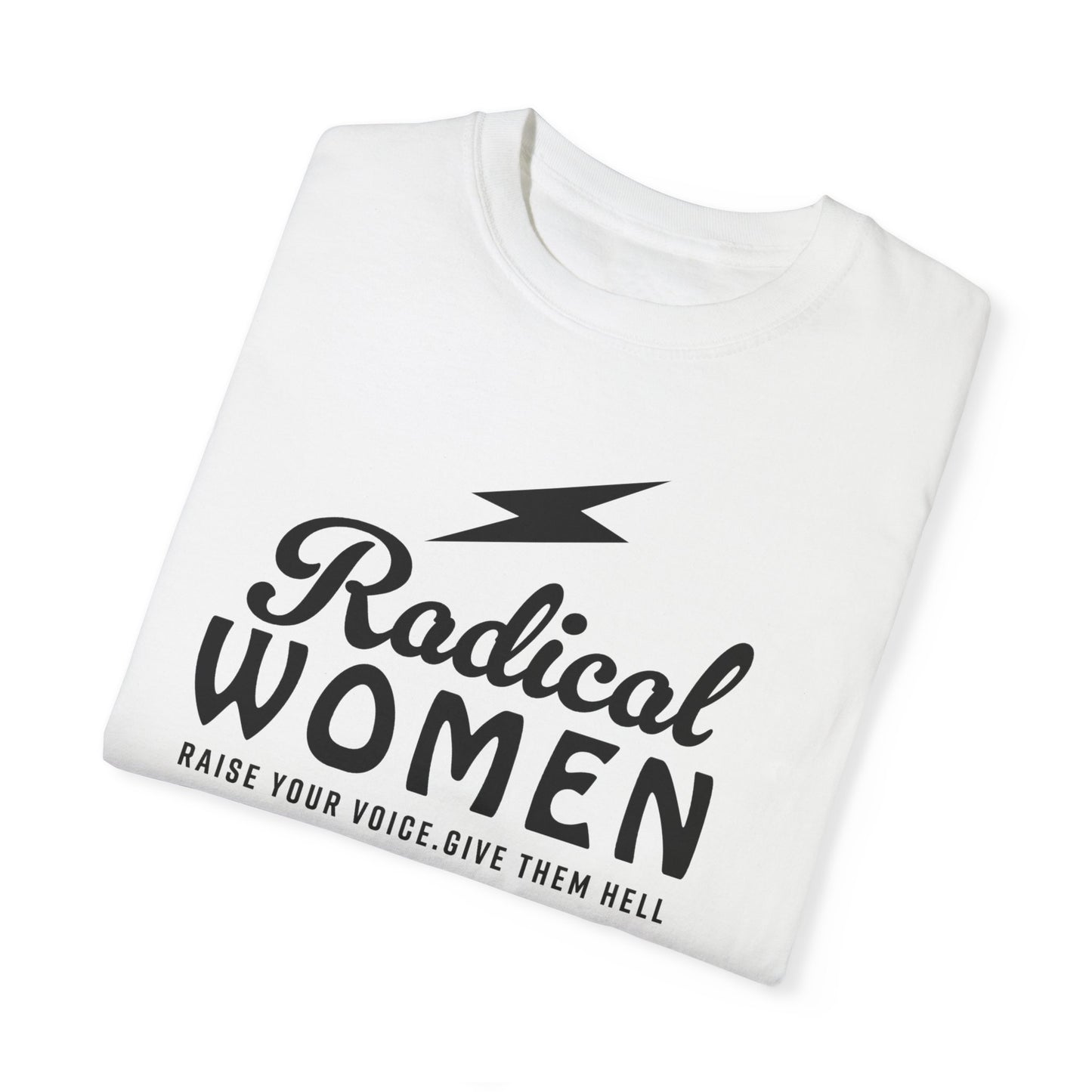 Feminist Shirt , Radical Women Grunge Tee, Comfort Colors, Activist Apparel, Vintage Graphic Top, Protest