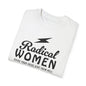 Feminist Shirt , Radical Women Grunge Tee, Comfort Colors, Activist Apparel, Vintage Graphic Top, Protest