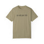 Go Ask Your Dad Tee