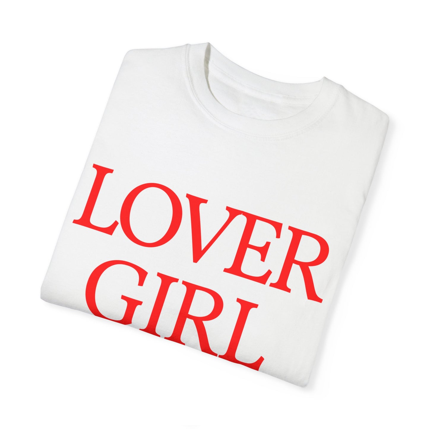 Lover Girl Tee Valentine’s Day Tee