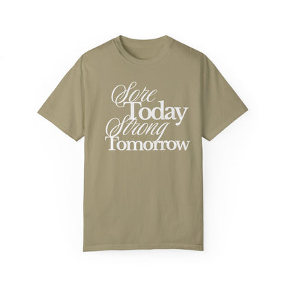 Sore Today Strong Tomorrow Gym Shirt, Weightlifting Tee, Trendy Oversized Workout Top, Comfort Colors Tee, Lift Heavy