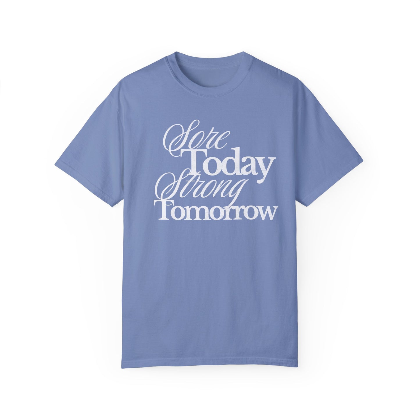 Sore Today Strong Tomorrow Gym Shirt, Weightlifting Tee, Trendy Oversized Workout Top, Comfort Colors Tee, Lift Heavy