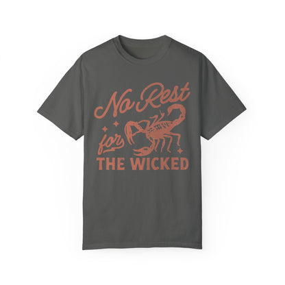 No Rest for the Wicked Tee