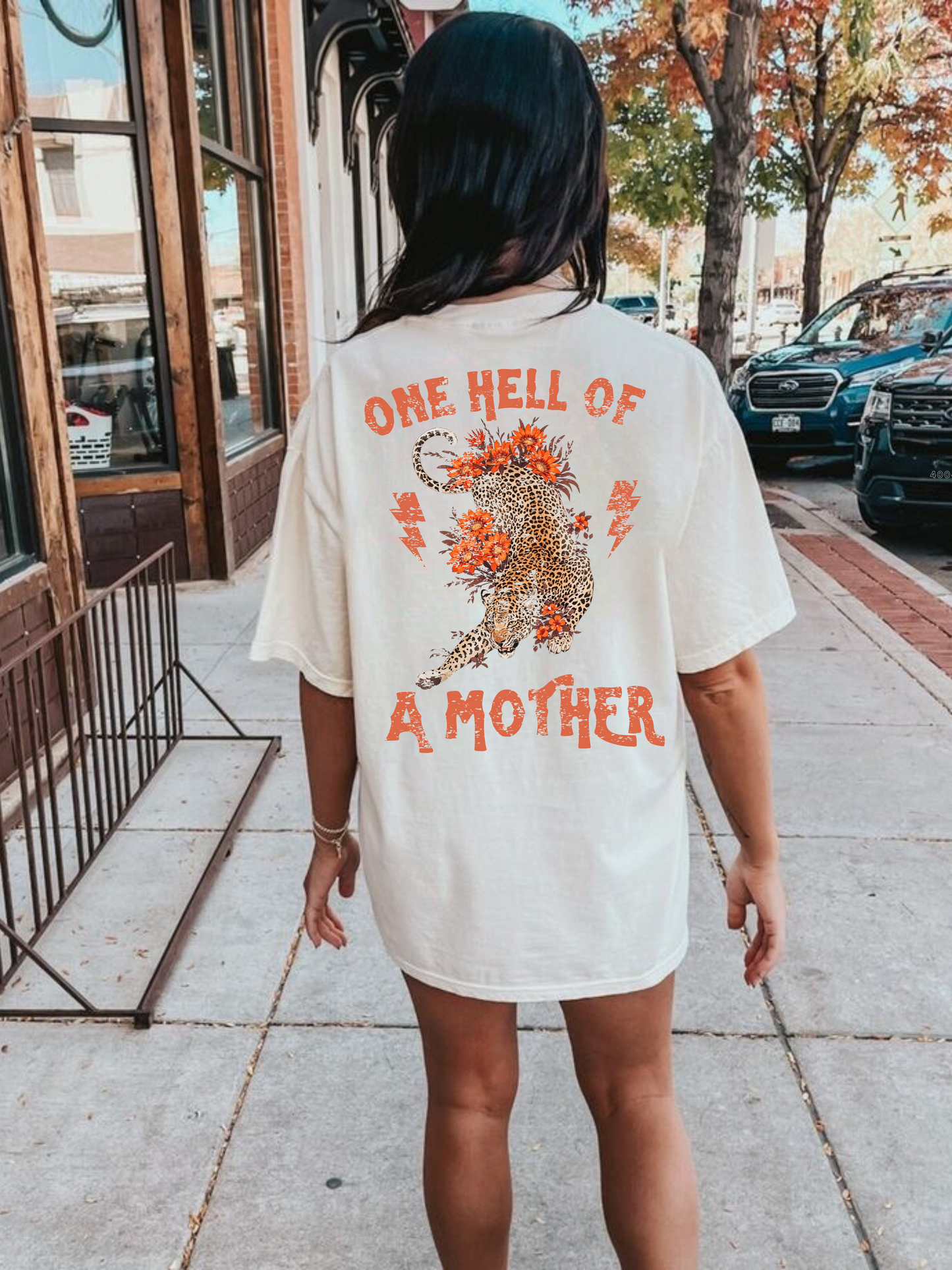 One Hell Of A Mother Tee