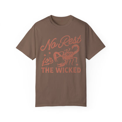 No Rest for the Wicked Tee