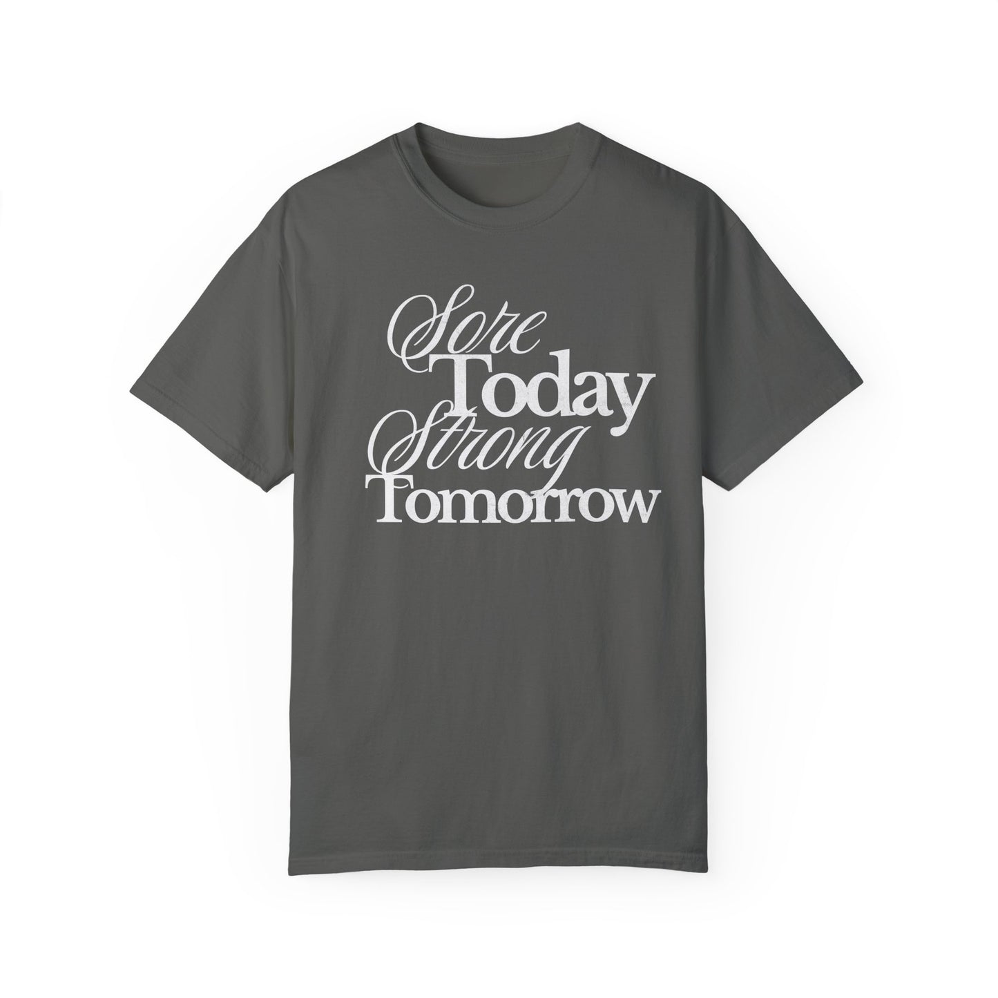 Sore Today Strong Tomorrow Gym Shirt, Weightlifting Tee, Trendy Oversized Workout Top, Comfort Colors Tee, Lift Heavy