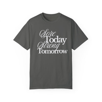 Sore Today Strong Tomorrow Gym Shirt, Weightlifting Tee, Trendy Oversized Workout Top, Comfort Colors Tee, Lift Heavy