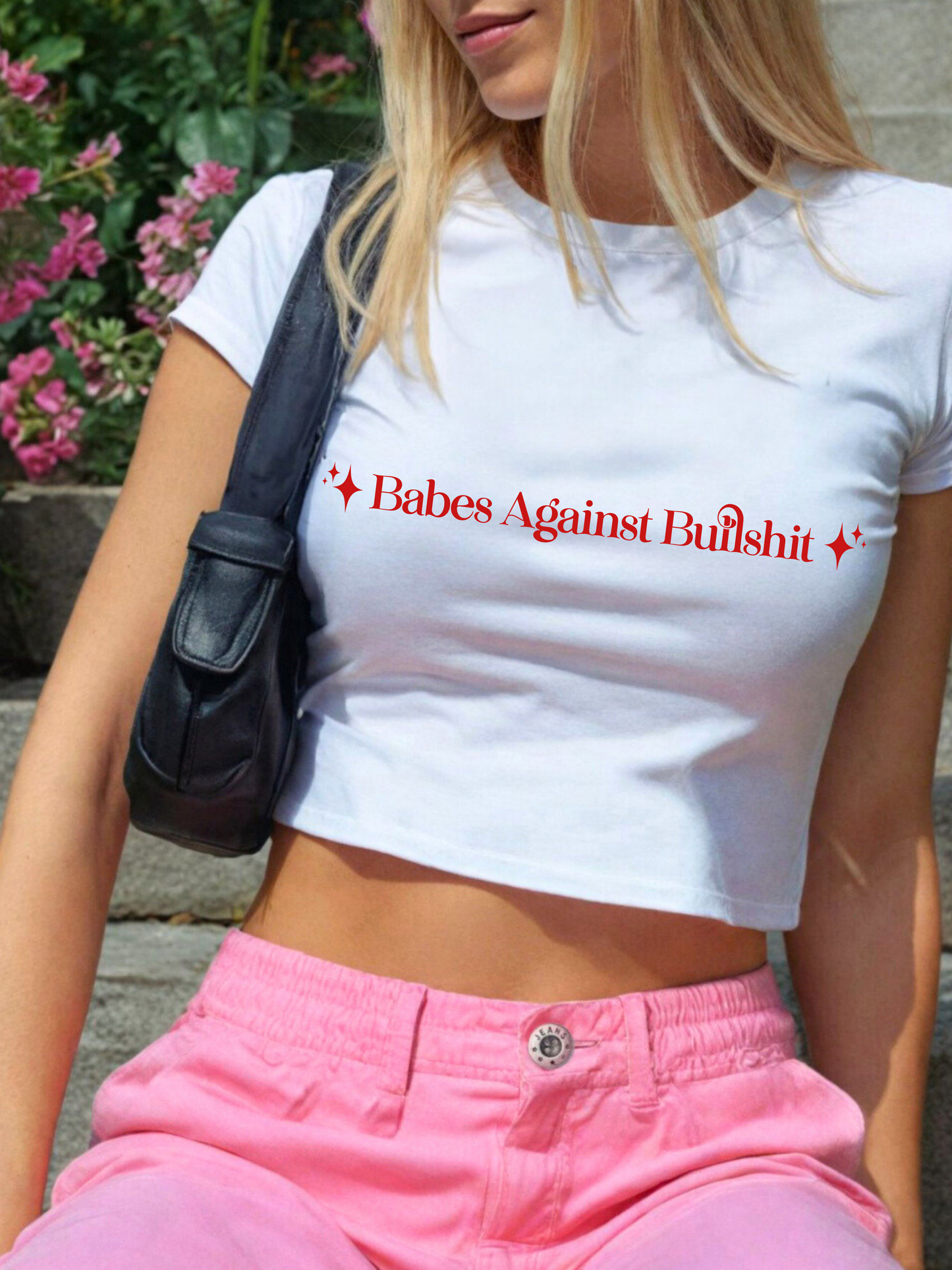 Babes Against Bullshit Baby Tee