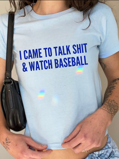 Talk Shit Baseball Baby Tee