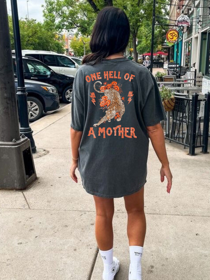 One Hell Of A Mother Tee